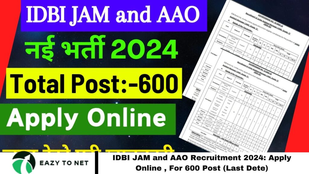 IDBI JAM and AAO Recruitment 2024