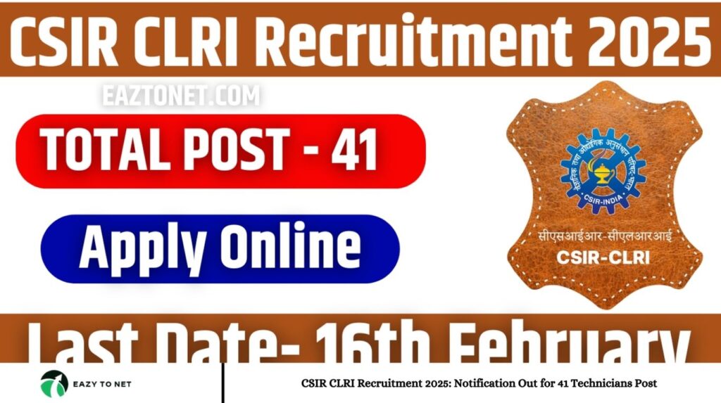 CSIR CLRI Recruitment 2025