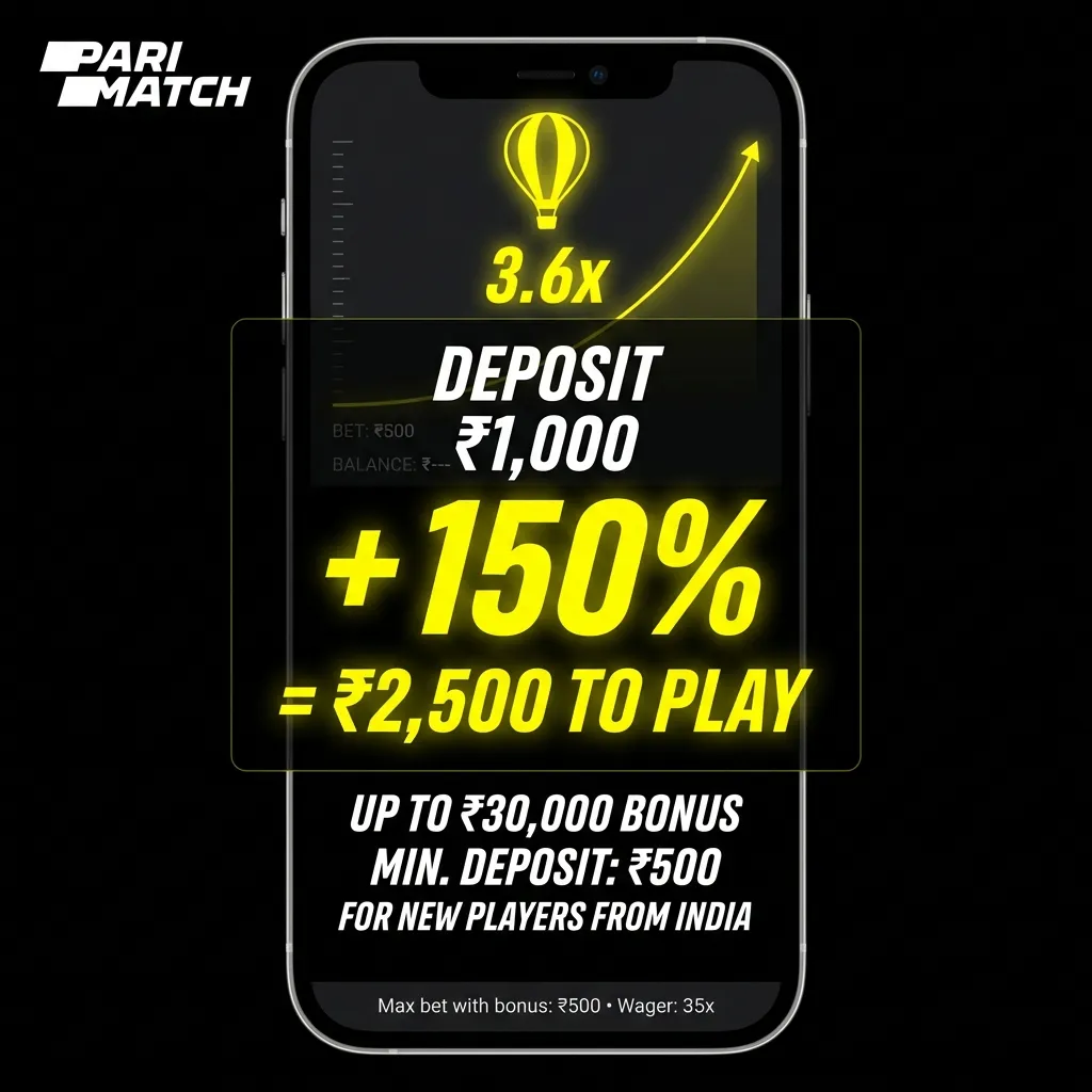 Get 150% bonus up to INR 30,000 for new players on Parimatch crash games