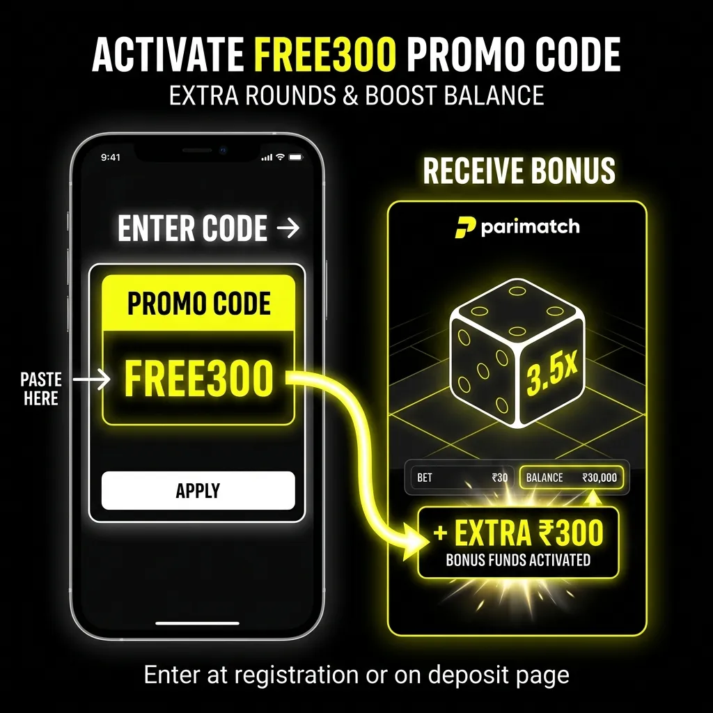 Activate promo code FREE300 for extra value on Dice game at Parimatch India
